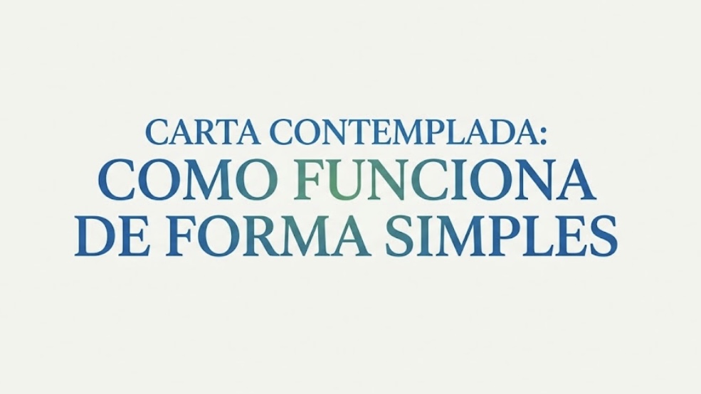 Carta Contemplada: Como Funciona? Entenda de Forma Simples